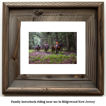 family horseback riding near me in Ridgewood, New Jersey